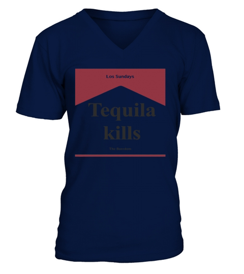 Tequila kill Los Sundays The Boredom shirt V-Neck T-shirt