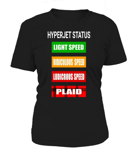 Spaceballs - Hyperjet Status T-Shirts Women's T-Shirt