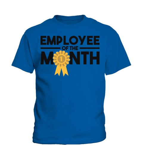 Employee of the Month Award Work Motivation Kids T-Shirt