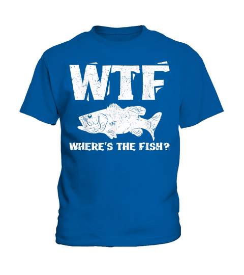 Fishing Dad-WTF Wheres The Fish Mens Funny Fishing T-Shirt Kids T-Shirt