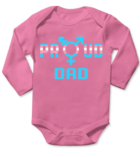 Transgender Dad Trans Proud LGBT 2020 Long Sleeve Baby One-Piece