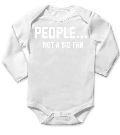 Vintage People Not A Big Fan Long Sleeve Baby One-Piece