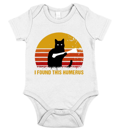 Official I Found This Humerus cats- Humourous Pun Short Sleeve Baby One-Piece