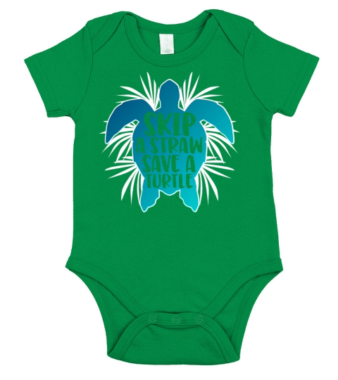 Skip A Straw Save A Turtle Quote Kids Eco Activist Short Sleeve Baby One-Piece