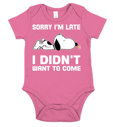 Snoopy Sorry Im Late I didnt want to come Short Sleeve Baby One-Piece