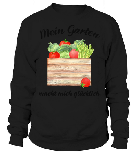 Garden Quote Hobby Gardener Gift Idea Sweatshirt Unisex