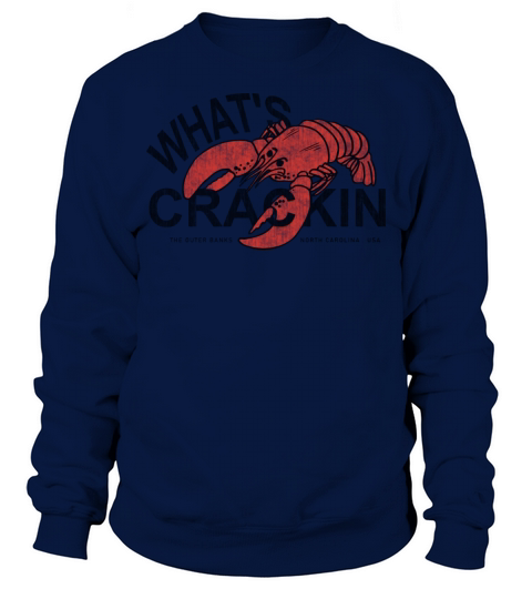 Whats Crackin Lobster The Outer Banks NC Vintage Sweatshirt Unisex