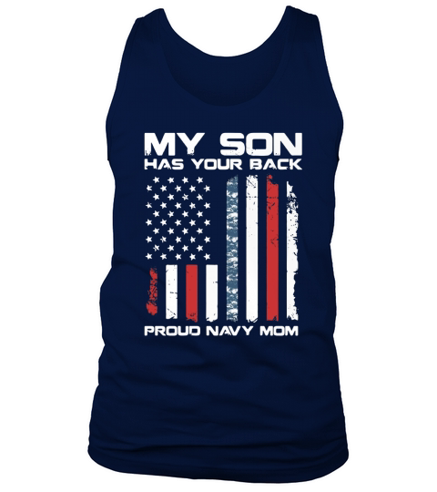 American Flag My son has your back proud Navy Mom Tank Top Unisex