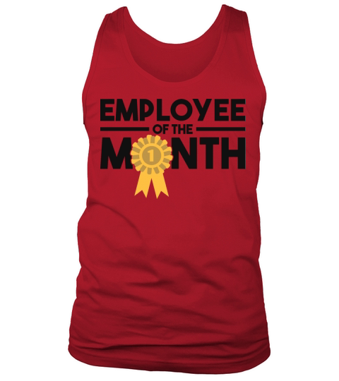 Employee of the Month Award Work Motivation Tank Top Unisex