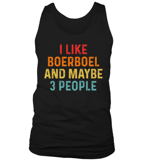 I Like Boerboel And Maybe 3 People Retro Vintage Tank Top Unisex