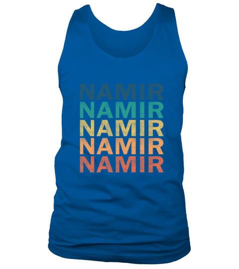 Namir Name T Shirt - Namir Vintage Retro Name Gift Tank Top Unisex