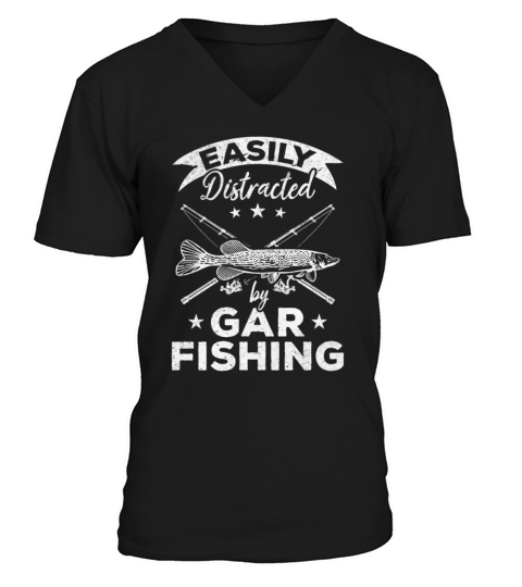 Garfish Fishing I Easily Distracted By Gar Fishing V-Neck T-shirt