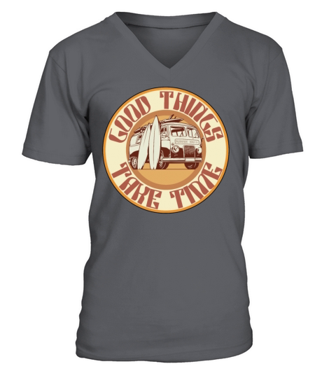 Good Things Take Time Positive Message Motivationa V-Neck T-shirt