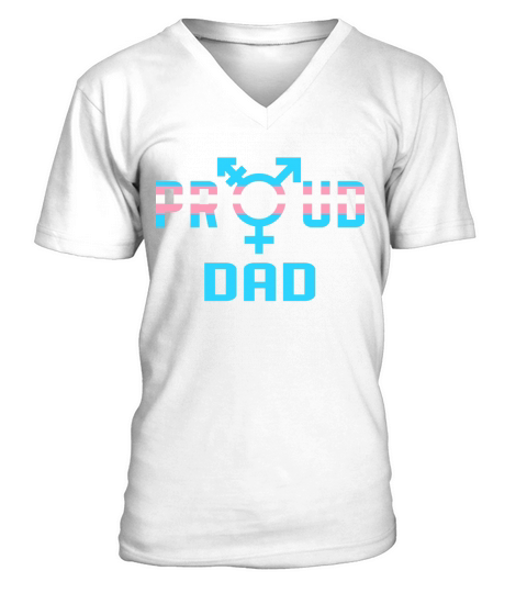 Transgender Dad Trans Proud LGBT 2020 V-Neck T-shirt