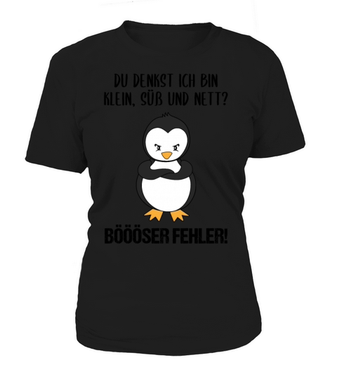 Penguin Small Sweet Nice Funny Quote Gift Women's T-Shirt