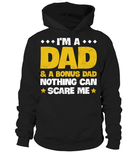 Fathers Day Stepdad Quote for a Bonus Dad Hoodie Unisex