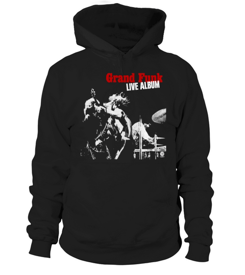 Grand Funk Live Album Fan Hoodie Unisex