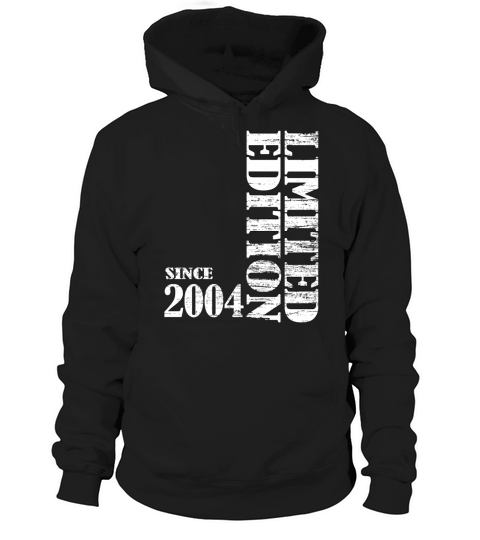 Limited Edition since 2004 vintage 18th Bithday Hoodie Unisex