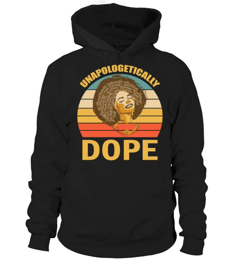 Unapologetically Dope Black Melanin Hoodie Unisex