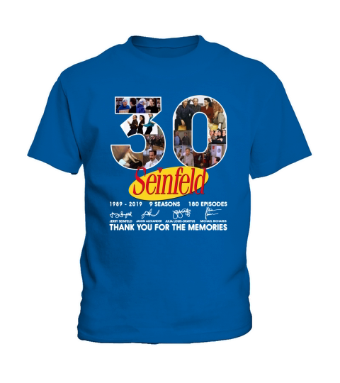 30 years Seinfeld from1989 to 2019 9 seasons 180 episodes Thank you for the memories Kids T-Shirt