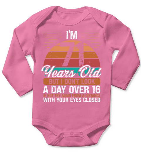 71 Birthday Day over 16 Vintage 71 Years Old Long Sleeve Baby One-Piece