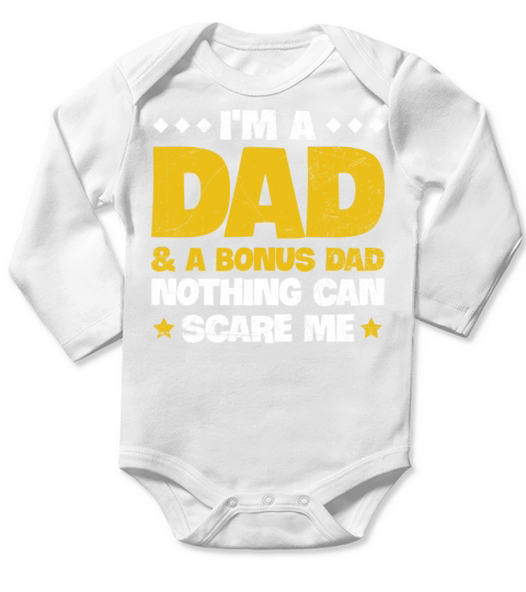 Fathers Day Stepdad Quote for a Bonus Dad Long Sleeve Baby One-Piece