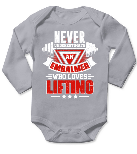 Never Underestimate Embalmer Gym Workout Fitness W Long Sleeve Baby One-Piece
