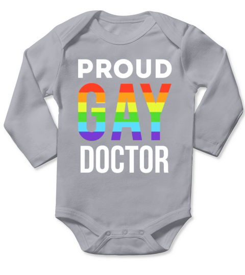 Proud Gay Doctor Pride Rainbow LGBTQ Long Sleeve Baby One-Piece