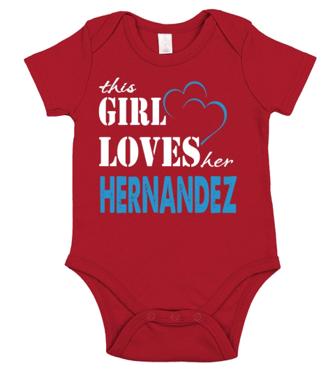 Hernandez This Girl Love her Hernandez  TeeForHernandez Short Sleeve Baby One-Piece