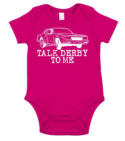 Talk Derby to Me Funny Demolition Racing T-shirt Short Sleeve Baby One-Piece