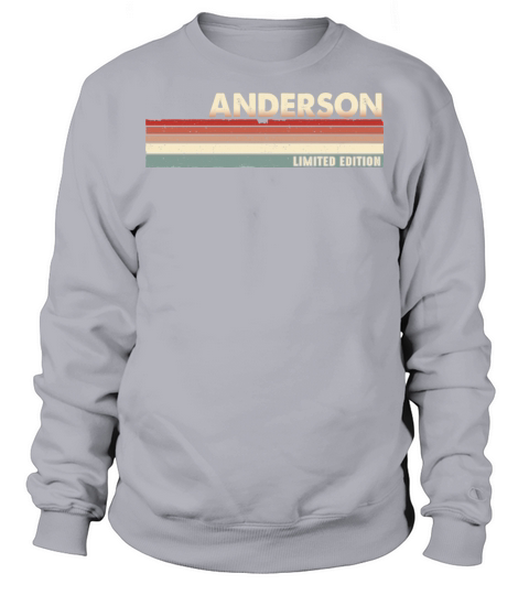 Anderson - Funny Retro Vintage Name 80s 90s Sweatshirt Unisex