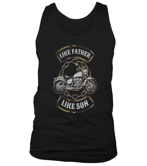 Vintage Like Father Like Son Motorcycle T-Shirt Gift Tank Top Unisex