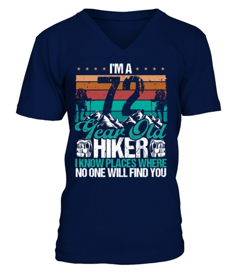 72 Birthday Hikers Vintage Mountains 72 Years Old V-Neck T-shirt