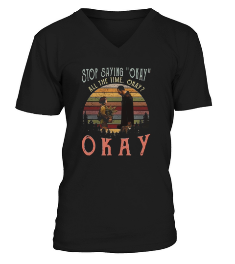 Leon and Mathilda stop saying okay all the time okay sunset V-Neck T-shirt