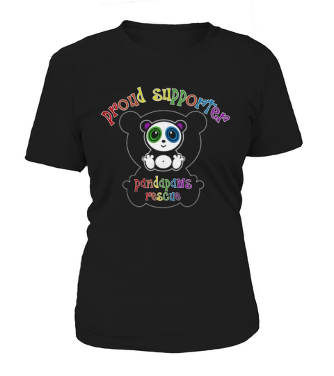 Panda proud supporter Pandapaws rescue Women's T-Shirt