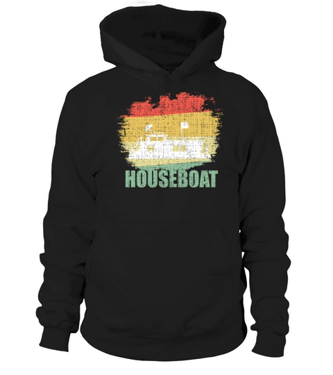 FUNNY BORN TO STEER HOUSEBOATS SCHOOLTSHIRT Hoodie Unisex