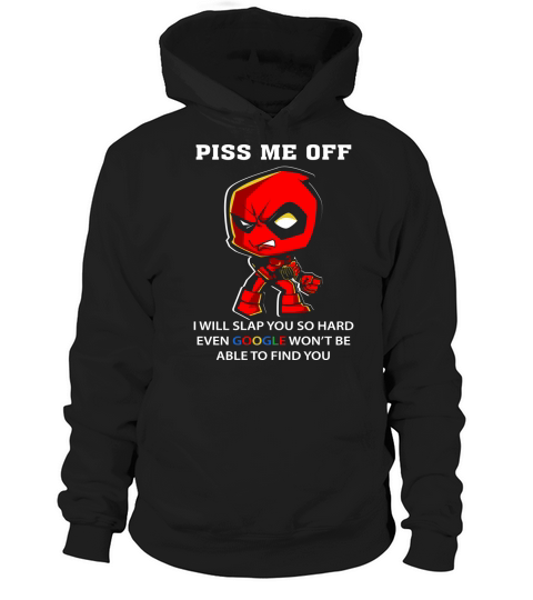 I Will Slap You So Hard- Be Able To Find You Hoodie Unisex