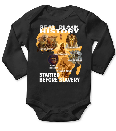Black Consciousness Real Black History T Shirt Long Sleeve Baby One-Piece