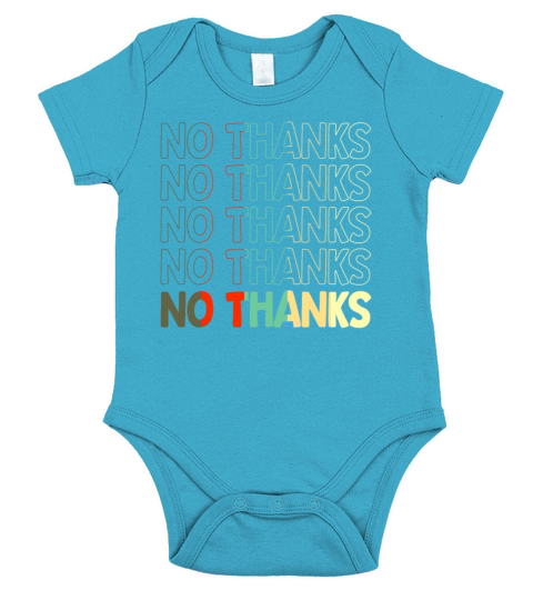 No Thanks Shirt Retro Vintage Feminist Fun Short Sleeve Baby One-Piece