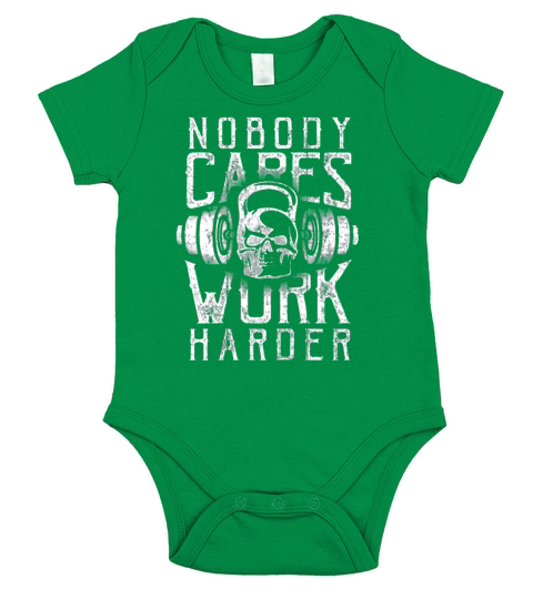 Nobody cares work harder Gym 2020 Short Sleeve Baby One-Piece