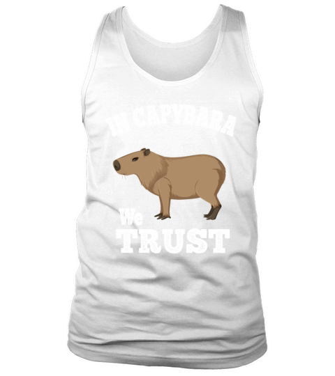 In Capybara We Trust Funny Animal Gift Tank Top Unisex