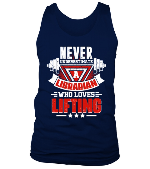 Never Underestimate Librarian Gym Workout Fitness Tank Top Unisex