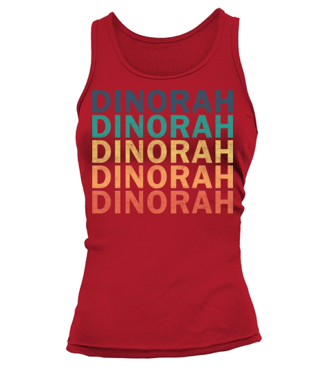 Dinorah Name T Shirt - Dinorah Vintage Retro Name Tank top Woman