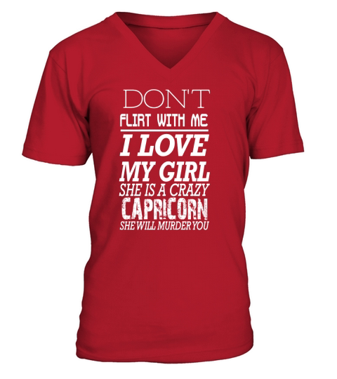 I love my girl she is a crazy Capricorn - Mens Premium T-Shirt V-Neck T-shirt