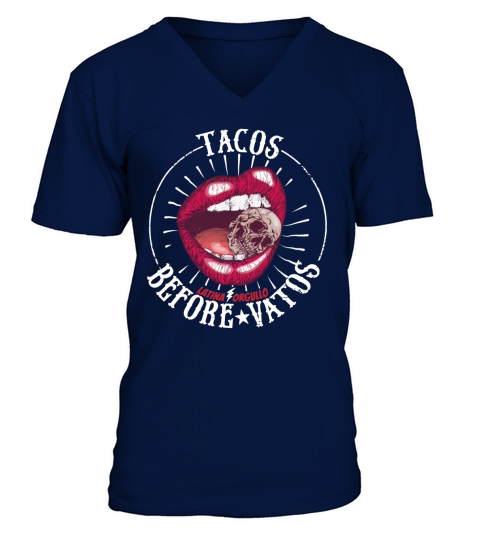 Latina Orgullo Tacos Before Vatos shirt V-Neck T-shirt