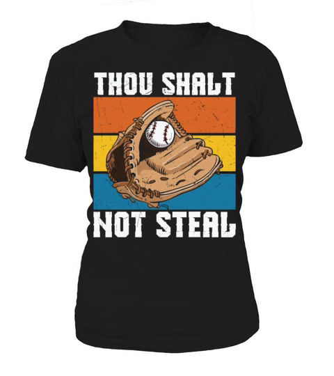 Thou Shalt not Steal Softball Retro Vintage Women's T-Shirt