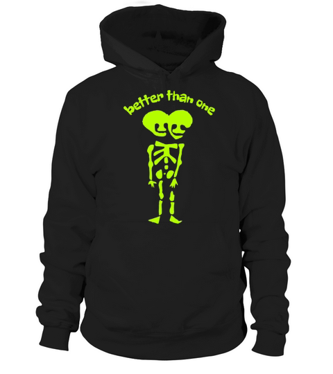 Two Heads Are Better Than One Hoodie Unisex