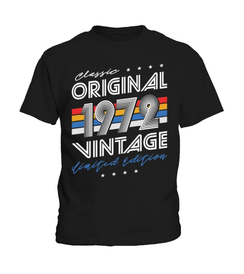 50th birthday vintage 1972 classic original 1972 Kids T-Shirt