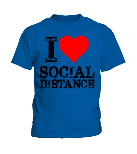 I Love Social Distance Kids T-Shirt