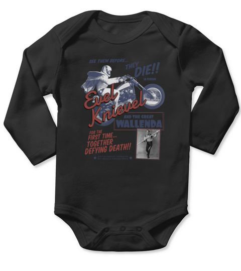 Evel Knievel and Wallenda Long Sleeve Baby One-Piece